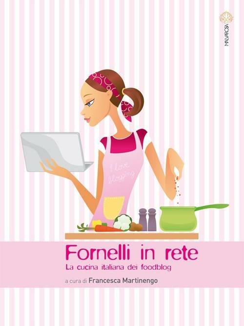 Fornelli in rete - Francesca Martinengo - copertina