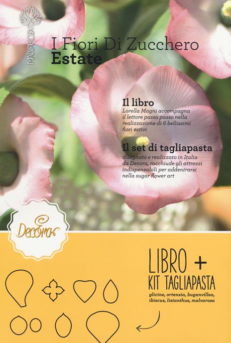 I fiori di zucchero. Estate. Con gadget - Lorella Magni - copertina