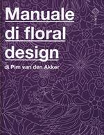 Il manuale di floral design