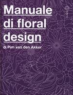 Il manuale di floral design
