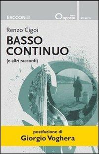 Basso continuo (e altri racconti) - Renzo Cigoi - copertina