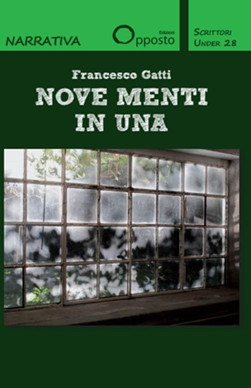 Nove menti in una - Francesco Gatti - copertina