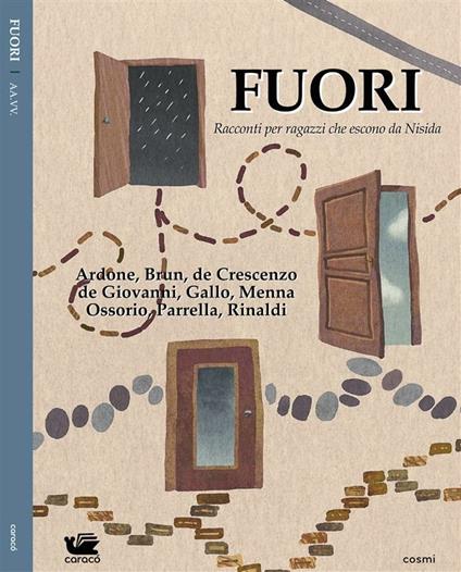 Fuori - Daniela De Crescenzo,Maurizio de Giovanni,Patrizia Rinaldi - ebook