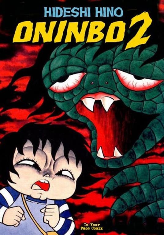 Oninbo. Vol. 2 - Hideshi Hino - copertina
