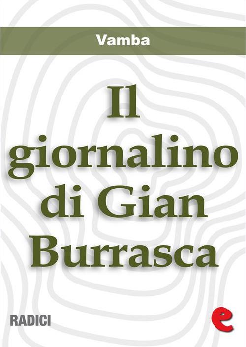 Il giornalino di Gian Burrasca - Vamba,Juri Signorini - ebook