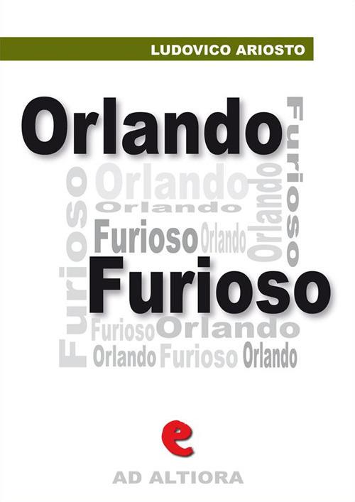 Orlando furioso - Ludovico Ariosto,Juri Signorini - ebook