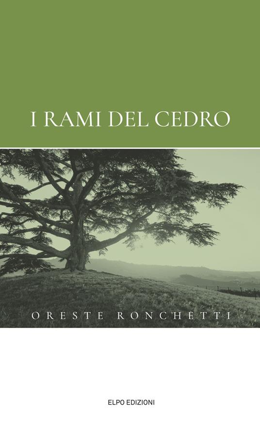 I rami del cedro - Oreste Ronchetti - copertina