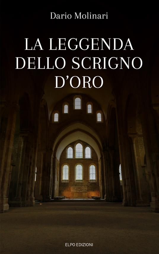 La leggenda dello scrigno d'oro - Dario Molinari - copertina