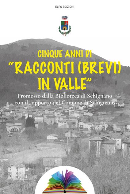 Cinque anni di «racconti (brevi) in valle» - Mauro Madia - copertina