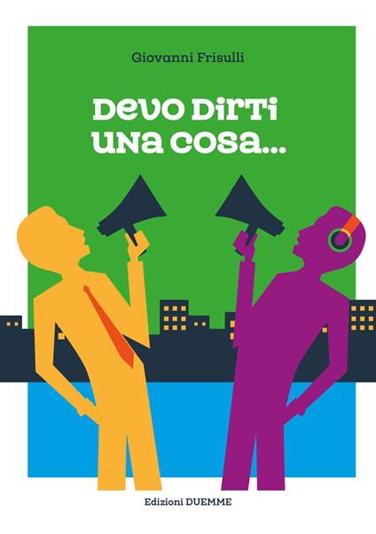 Devo dirti una cosa... - Giovanni Frisulli - copertina