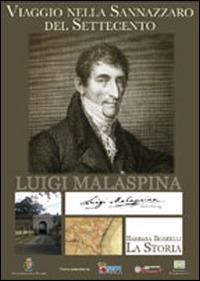 Viaggio nella Sannazzaro del Settecento. La storia. I luoghi - Barbara Borrelli,Michele Cuzzoni - copertina