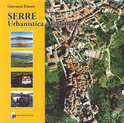 Serre. Urbanistica e territorio - Giovanni Pisano - copertina