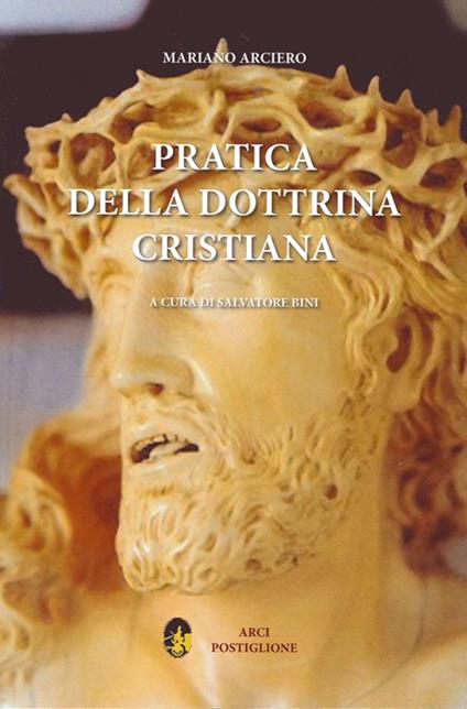Pratica della dottrina cristiana - Mariano Arciero - copertina
