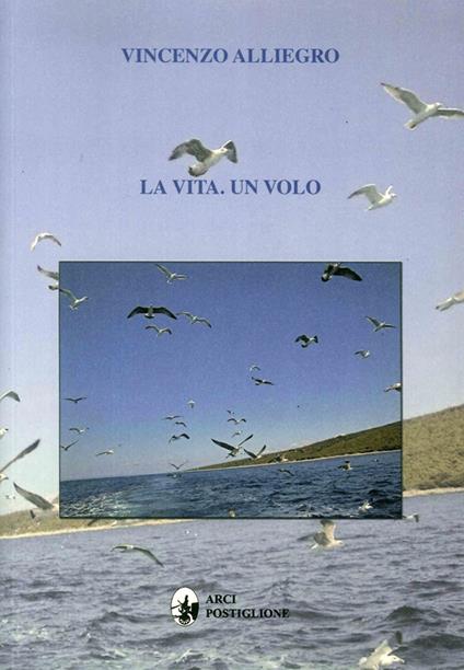 La vita. Un volo - copertina
