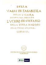 Della Valle di Fasanella nella Lucania. Discorsi del dottor Lucido Di Stefano della terra di Aquaro nella stessa Lucania. Nuova ediz.. Vol. 2