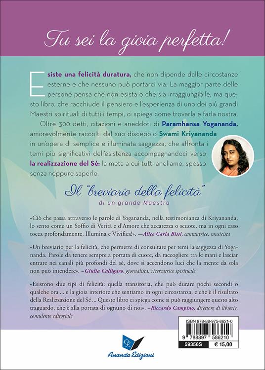 La realizzazione del sé. Guida alla vera felicità - Swami Yogananda Paramhansa - 3
