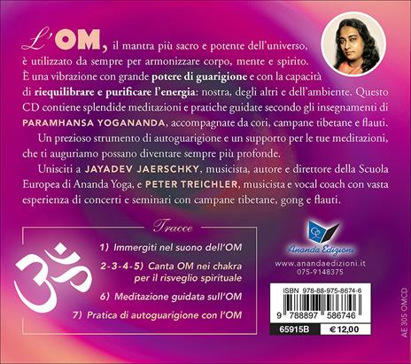 Meditazioni e pratiche con l'OM secondo Yogananda. Audiolibro. CD Audio - Jayadev Jaerschky,Peter Treichler - 2