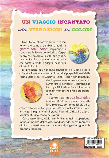 La magica leggenda dei colori. Ediz. a colori - Cristina Pacciarini - 3