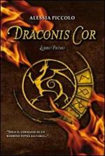 Draconis Cor. Vol. 1