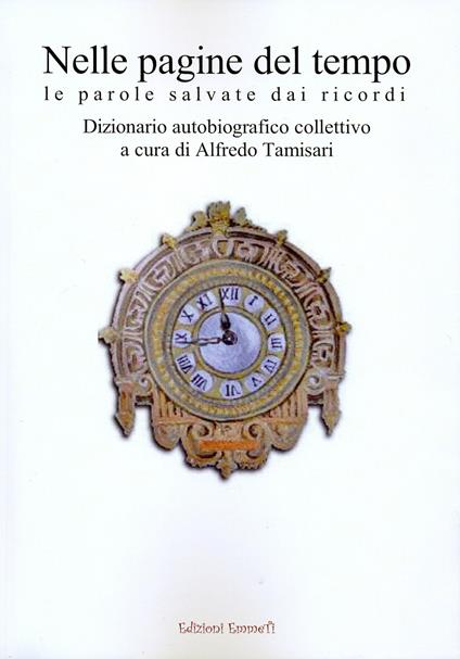 Nelle pagine del tempo. Le parole salvate dai ricordi - copertina