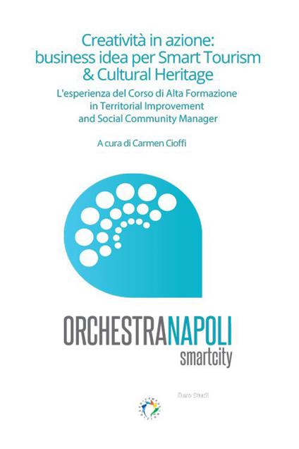 Creatività in azione. Business idea per Smart tourism & cultural heritage - copertina