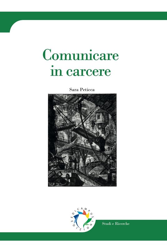 Comunicare in carcere. Nuova ediz. - Sara Peticca - copertina