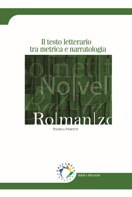 Il testo letterario tra metrica e narratologia - Pamela Parenti - copertina