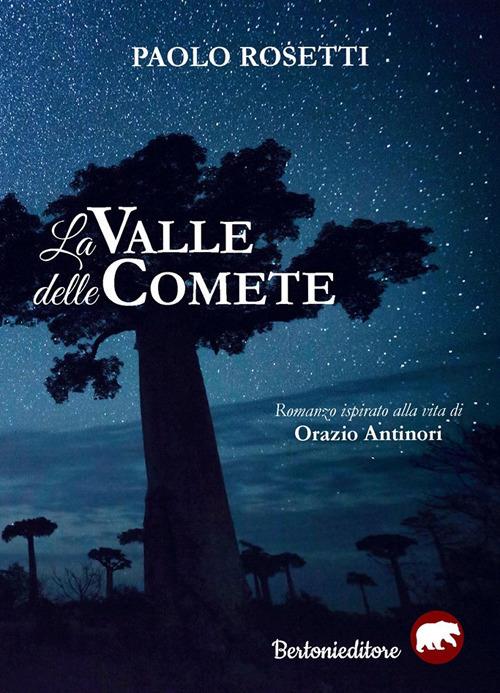 La valle delle comete - Paolo Rosetti - copertina