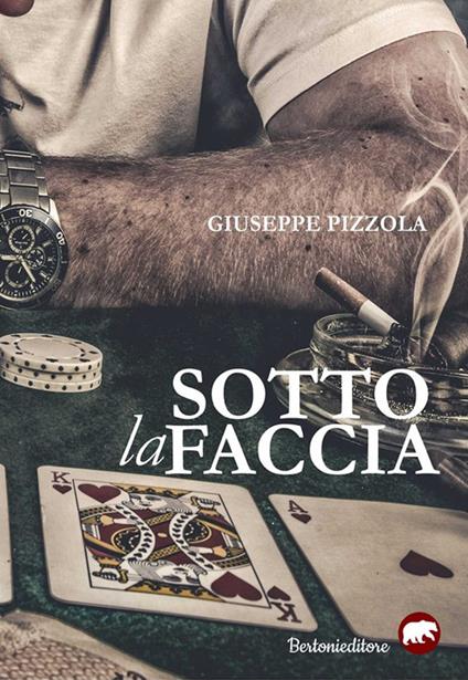 Sotto la faccia - Giuseppe Pizzola - copertina
