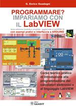 Programmare? Impariamo con il LabVIEW