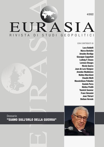 Eurasia. Rivista di studi geopolitici (2022). Vol. 4: Siamo sull’orlo della guerra - copertina