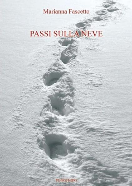 Passi sulla neve - Marianna Fascetto - copertina