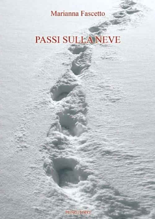 Passi sulla neve - Marianna Fascetto - copertina