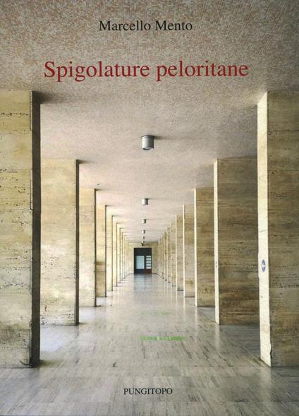 Spigolature peloritane - Marcello Mento - copertina
