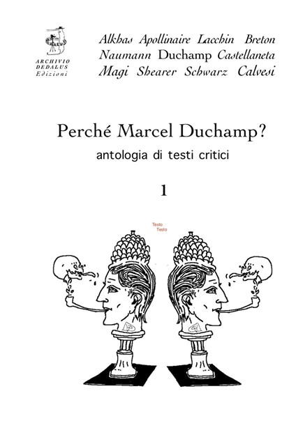 Perché Marcel Duchamp? Antologia di testi critici. Vol. 1 - copertina