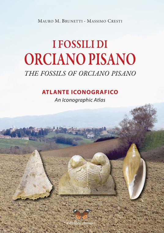 I fossili di Orciano Pisano -  Mauro M. Brunetti - copertina