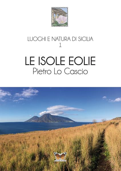 Le isole Eolie - Pietro Lo Cascio - copertina