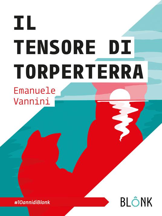 Il tensore di Torperterra - Emanuele Vannini - copertina