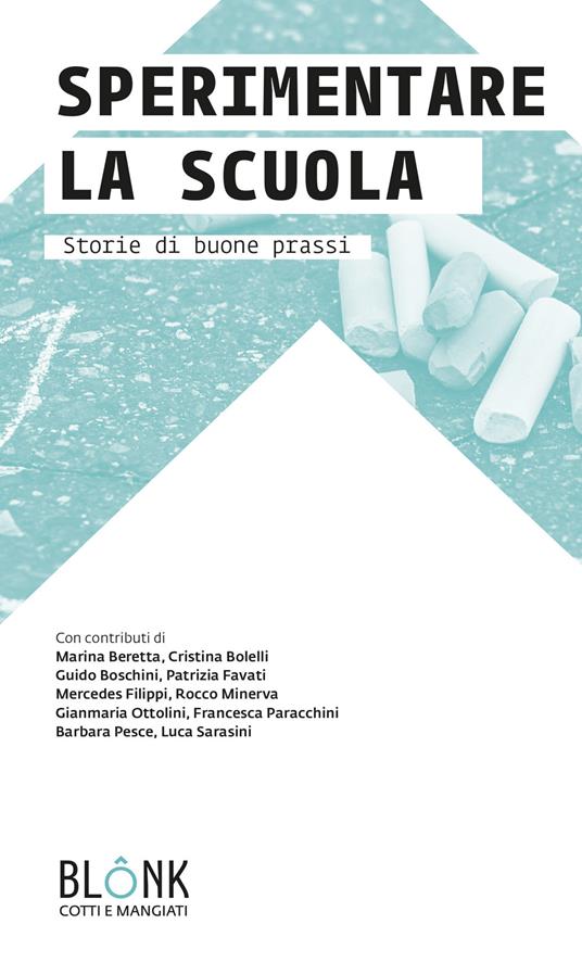 Sperimentare la scuola. Storie di buone prassi - copertina