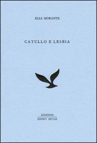 Catullo e Lesbia - Elsa Morante - copertina
