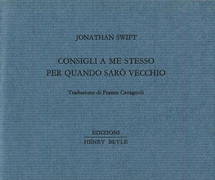 Consigli a me stesso per quando sarò vecchio - Jonathan Swift - copertina
