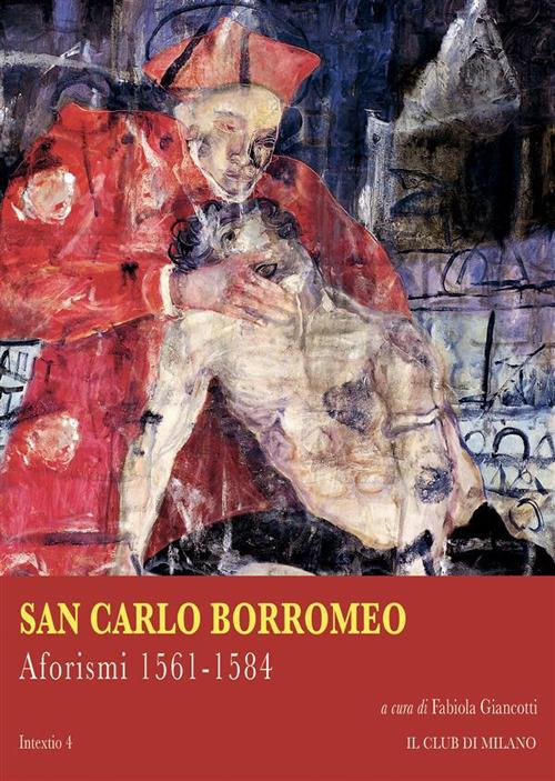 Aforismi 1561-1584 - Carlo Borromeo (san) - ebook