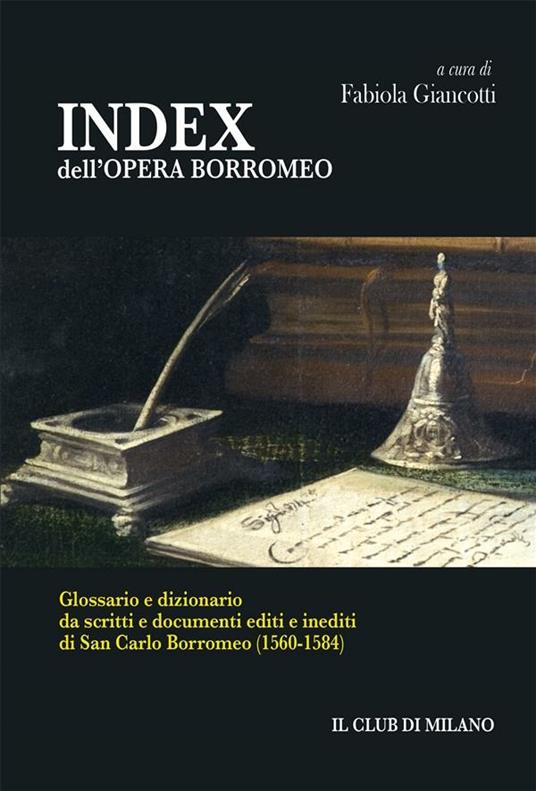 INDEX dell'OPERA BORROMEO - Fabiola Giancotti - ebook