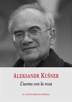 L’uomo con la rosa