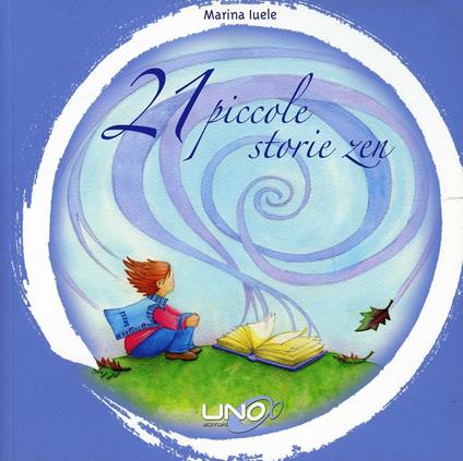 21 piccole storie zen - Marina Iuele - copertina