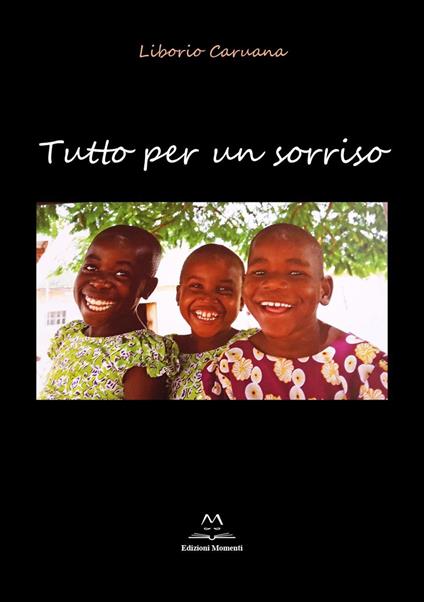 Tutto per un sorriso - Liborio Caruana - copertina
