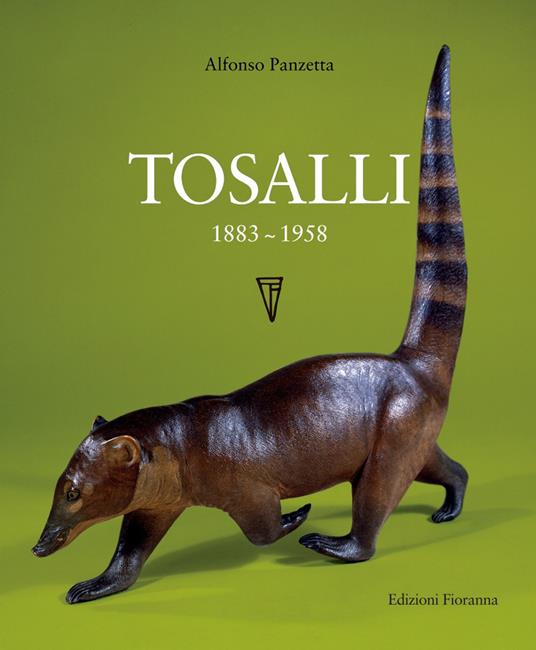 Felice Tosalli 1883-1958. Ediz. illustrata - Alfonso Panzetta - copertina