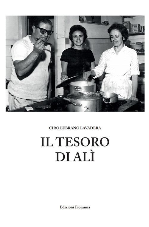 Il tesoro di Alì - Ciro Lubrano Lavadera - copertina