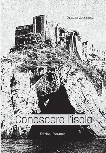 Conoscere l'isola - Sergio Zazzera - copertina