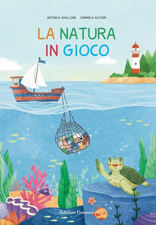 La natura in gioco. Ediz. a colori - Antonia Avallone - copertina